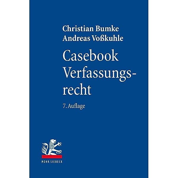 Casebook Verfassungsrecht, Christian Bumke, Andreas Vosskuhle