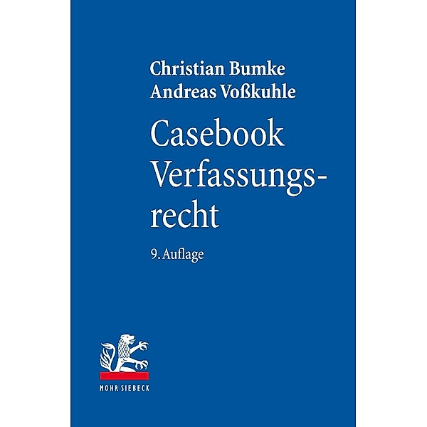 Casebook Verfassungsrecht, Christian Bumke, Andreas Voßkuhle
