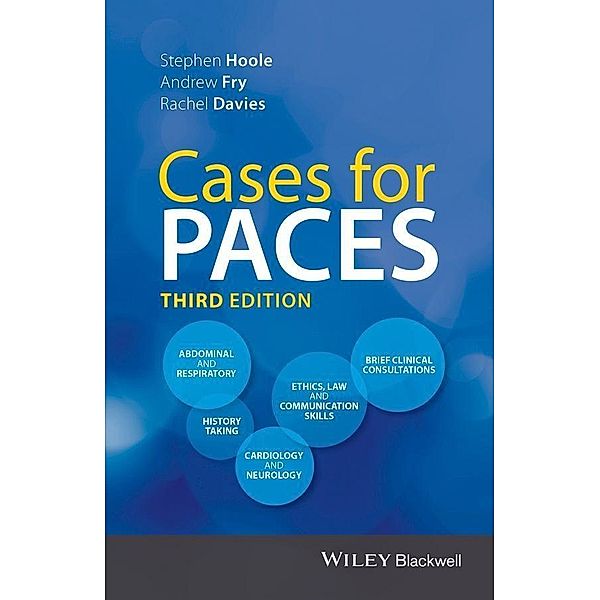 Cases for PACES, Stephen Hoole, Andrew Fry, Rachel Davies