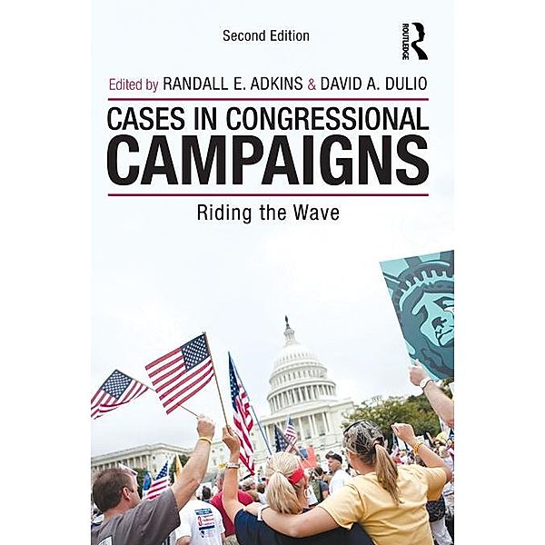 Cases in Congressional Campaigns