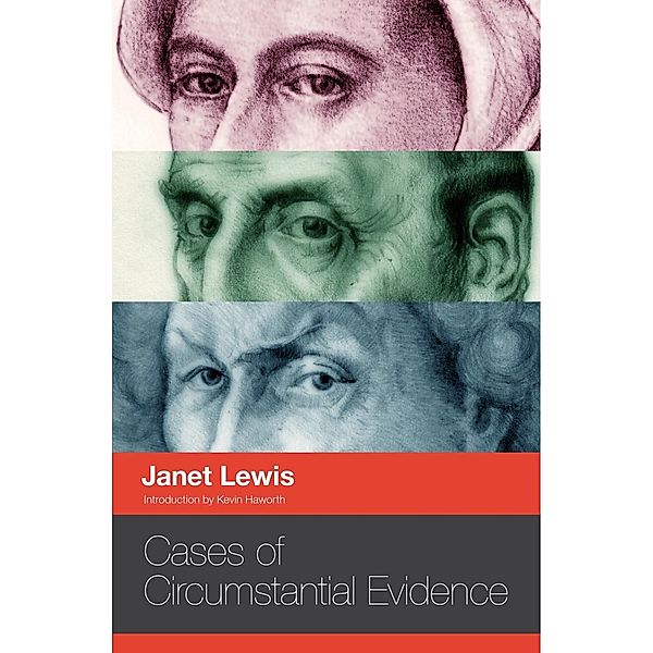 Cases of Circumstantial Evidence, Janet Lewis
