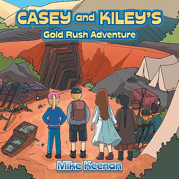 Casey and Kiley's Gold Rush Adventure, Mike Keenan