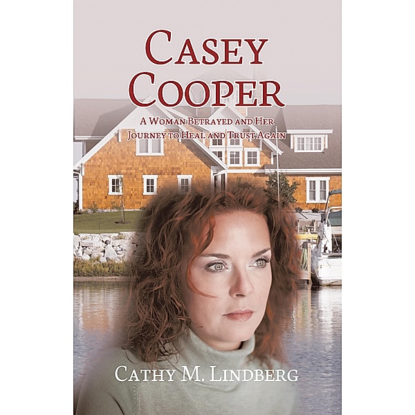 Casey Cooper, Cathy M Lindberg