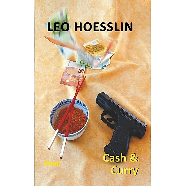 Cash and Curry, Leo Hoesslin