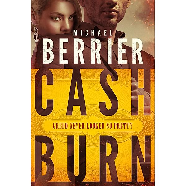 Cash Burn, Michael Berrier