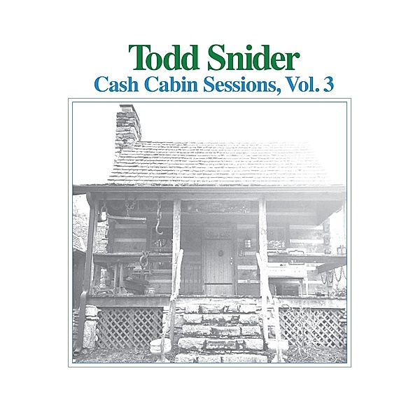 Cash Cabin Sessions Vol.3 (Vinyl), Todd Snider