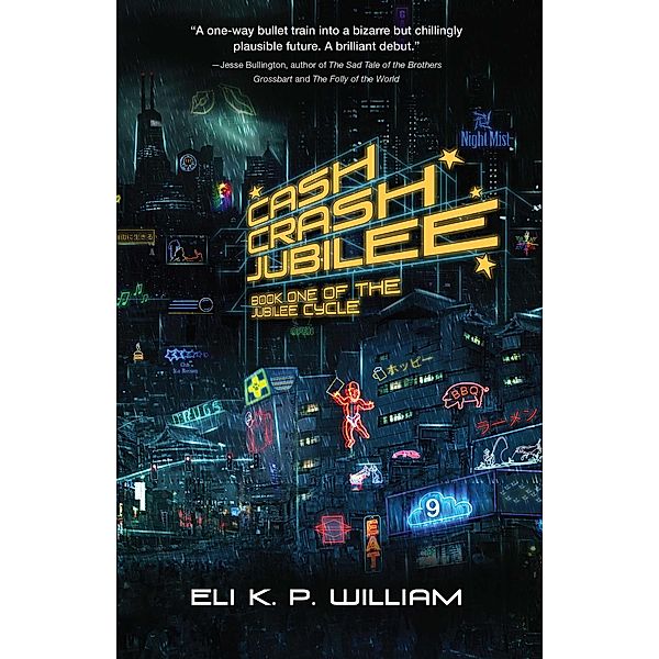 Cash Crash Jubilee, Eli K. P. William