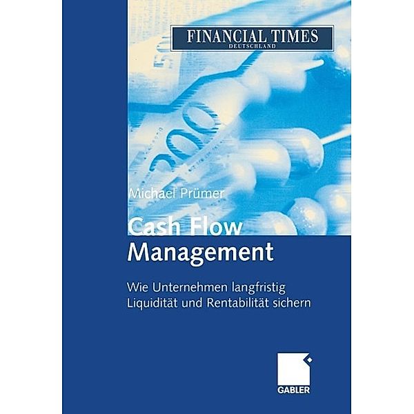 Cash Flow Management, Michael Prümer