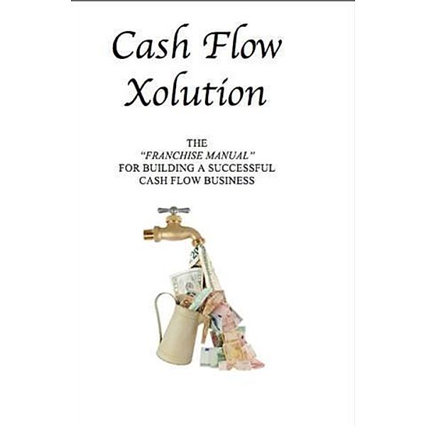 Cash Flow Xolution, Andrew Moleff