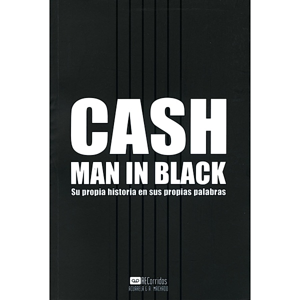Cash - Man in Black / Acuarela/Recorridos, Johnny Cash