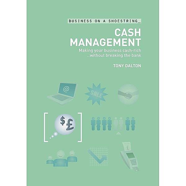 Cash Management, Tony Dalton
