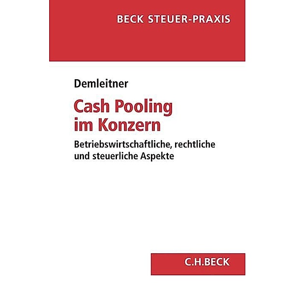 Cash Pooling im Konzern, Andreas Demleitner