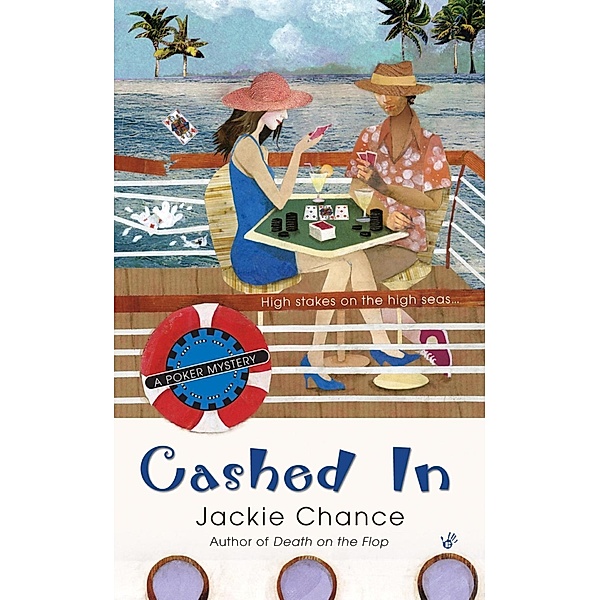 Cashed In / A Poker Mystery Bd.2, Jackie Chance