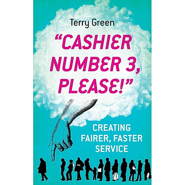 Cashier Number 3 Please, Terry Green