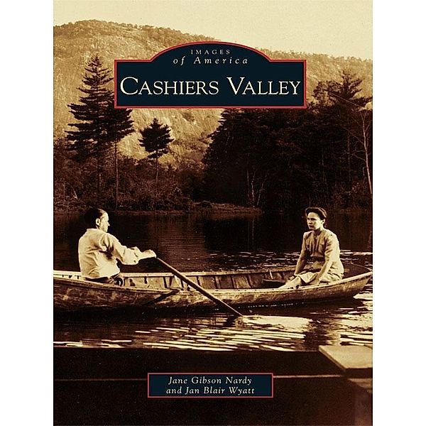 Cashiers Valley, Jane Gibson Nardy