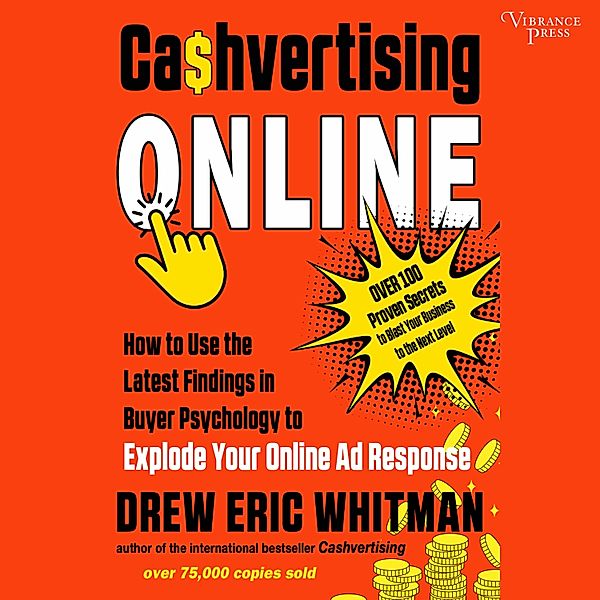 Cashvertising Online, Drew Eric Whitman