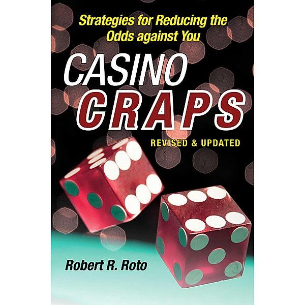 Casino Craps, Robert R. Roto