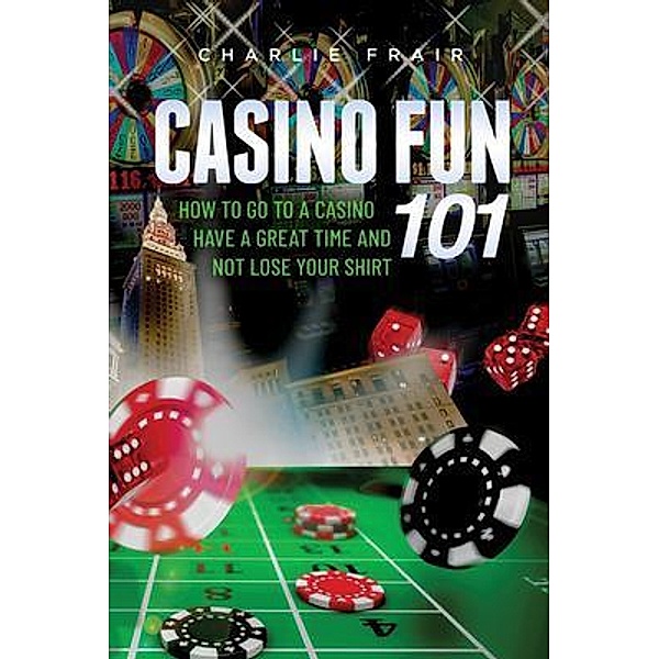 Casino Fun 101, Charlie Frair