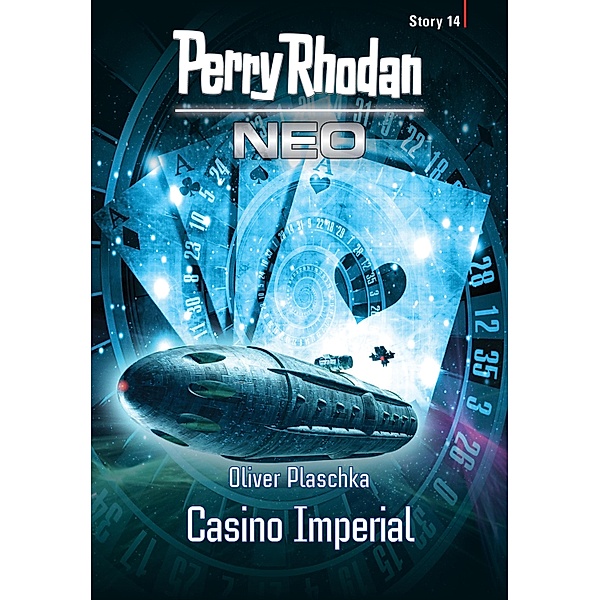 Casino Imperial / Perry Rhodan - Neo Story Bd.14, Perry Rhodan