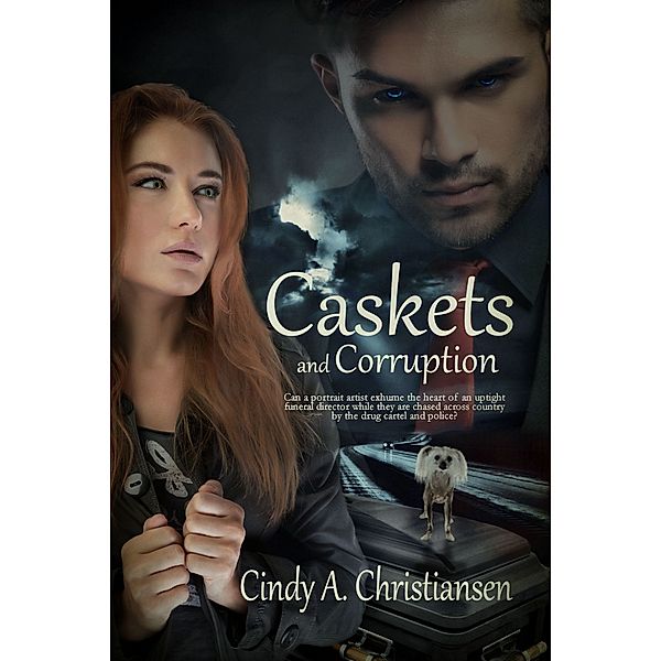 Caskets and Corruption, Cindy A. Christiansen