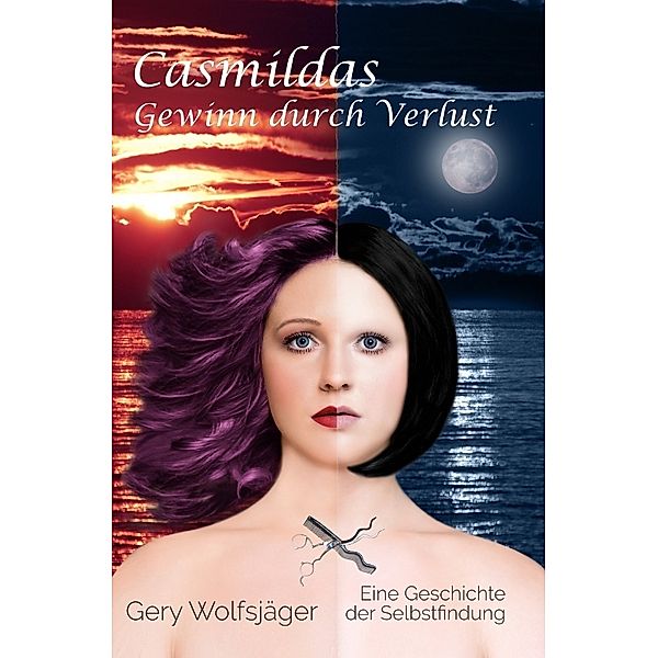 Casmildas Gewinn durch Verlust, Gery Wolfsjäger