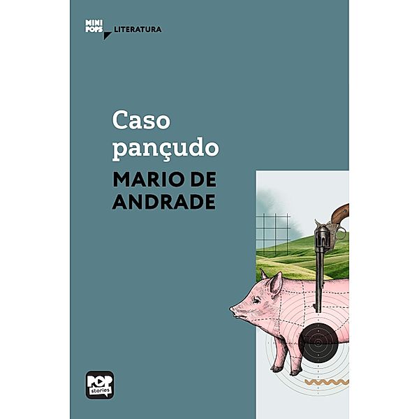 Caso pançudo / MiniPops, Mário de Andrade