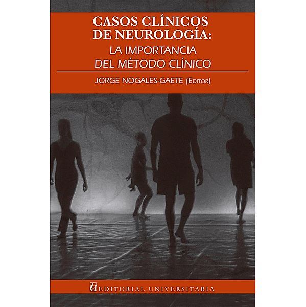 Casos clínicos de neurología, Jorge Nogales-Gaete