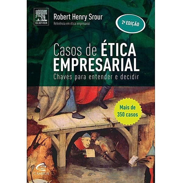 Casos de Ética Empresarial, Robert Srour