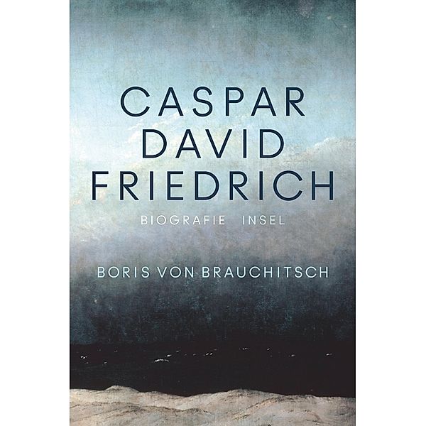 Caspar David Friedrich, Boris von Brauchitsch