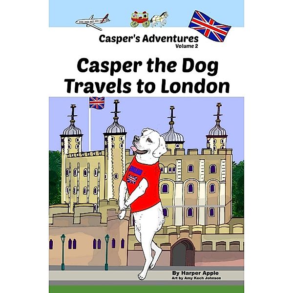 Casper's Adventures, Volume 2 / Casper's Adventures Bd.2, Harper Apple