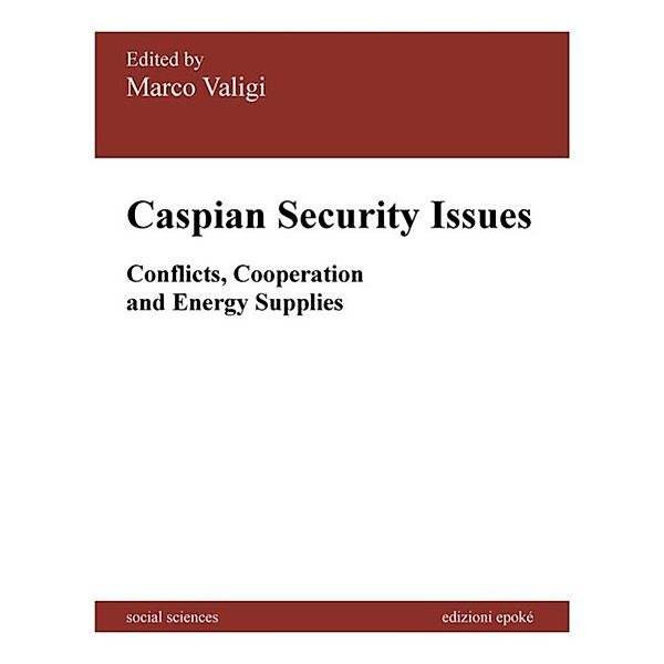 Caspian Security Issues, Marco Valigi (edited by)