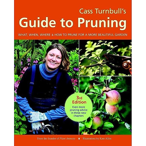 Cass Turnbull's Guide to Pruning, 3rd Edition, Cass Turnbull