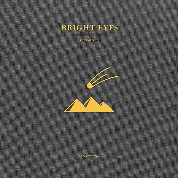 CASSADAGA: A COMPANION -Opaque Gold Vinyl-, Bright Eyes