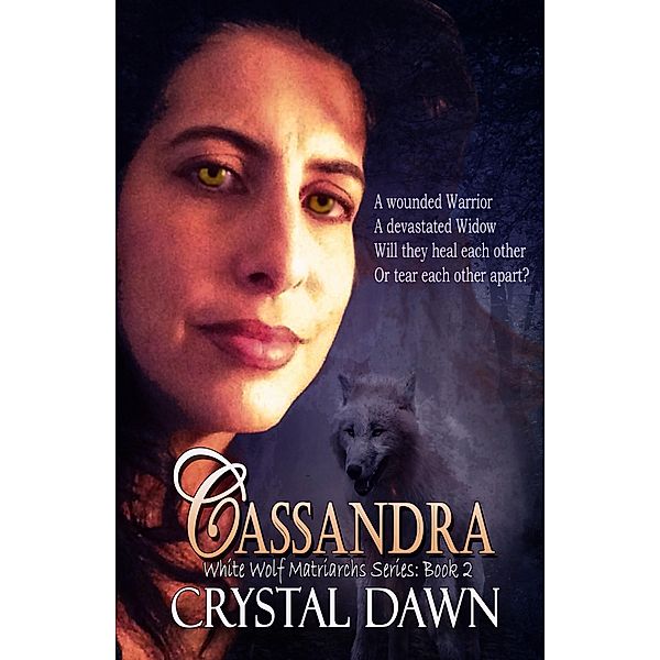 Cassandra / Crystal Dawn, Crystal Dawn