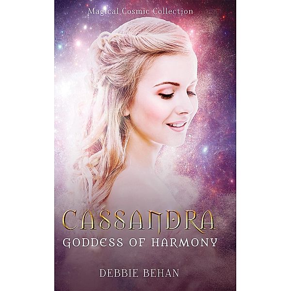 Cassandra Goddess of Harmony, Debbie Behan