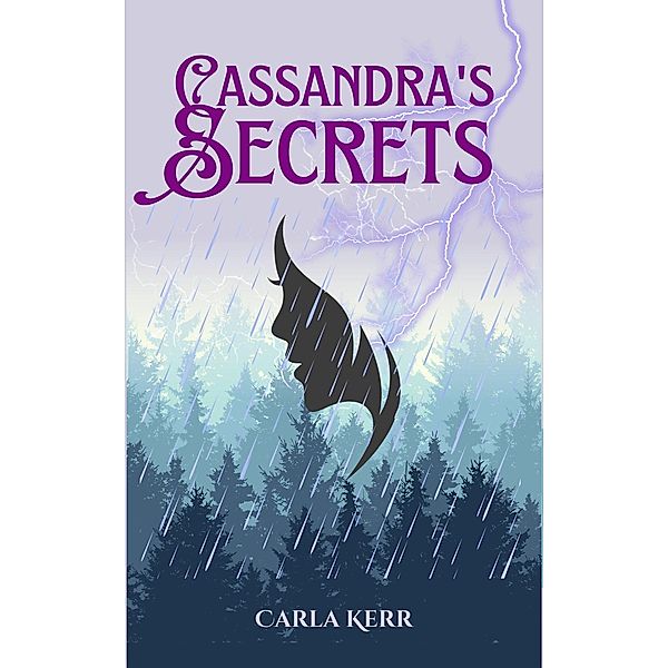 Cassandra's Secrets, Carla Kerr