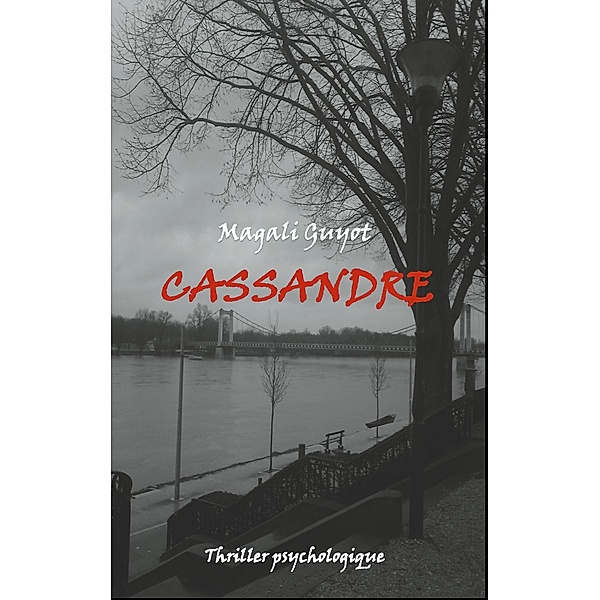 Cassandre, Magali Guyot