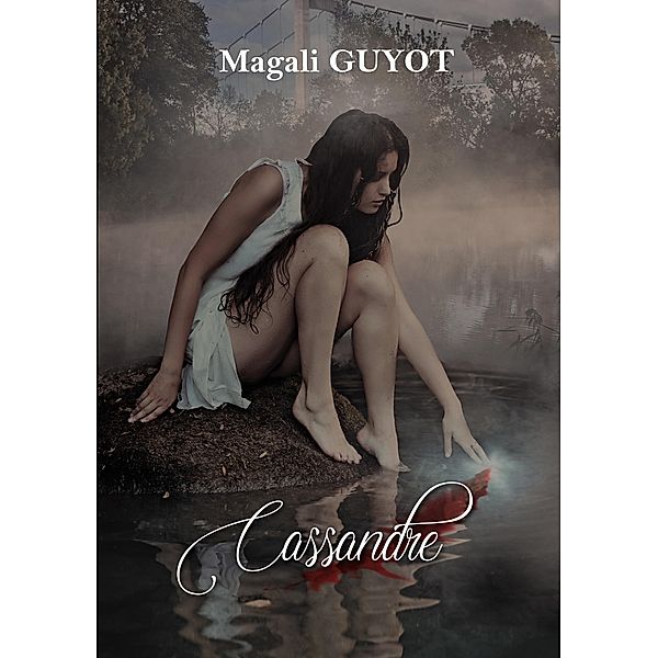 Cassandre, Magali Guyot