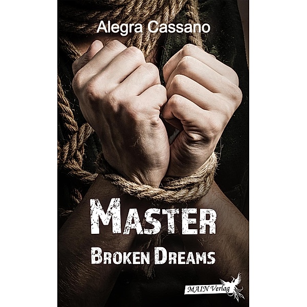 Cassano, A: Master - Broken dreams, Alegra Cassano
