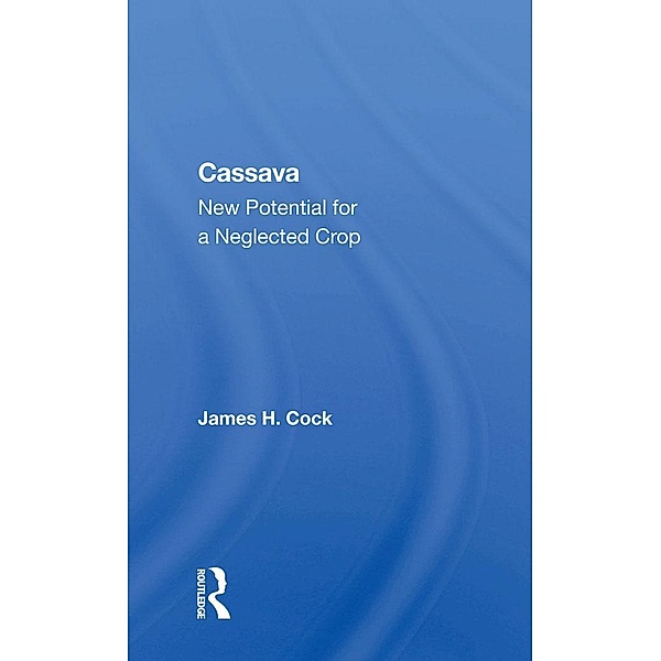 Cassava, James H. Cock