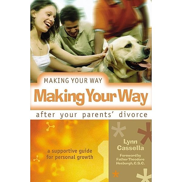 Cassella Lynn: Making Your Way After Your Parents' Divorce, Cassella Lynn