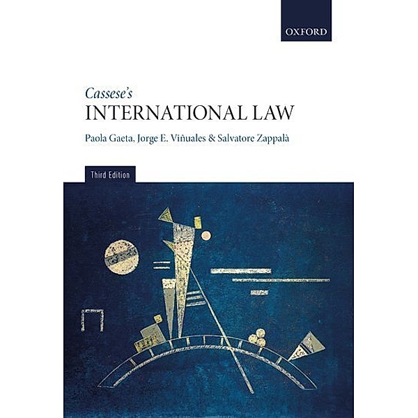 Cassese's International Law, Paola Gaeta, Jorge E. Viñuales, Salvatore Zappalá