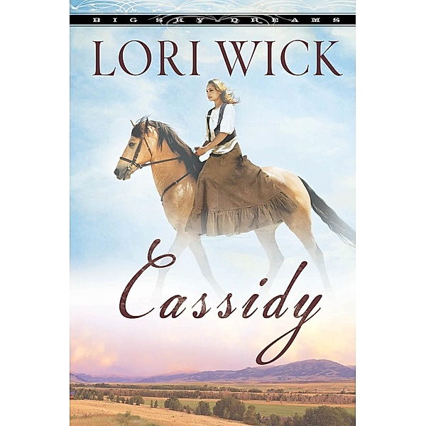 Cassidy / Harvest House Publishers, Lori Wick