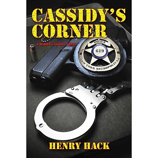 Cassidy's Corner, Henry Hack