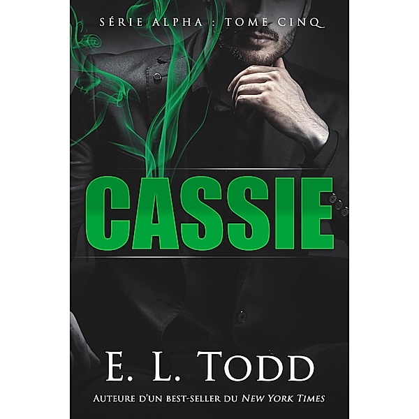 Cassie (French), E. L. Todd