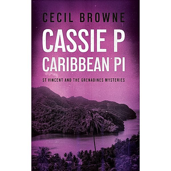 Cassie P Caribbean PI / Matador, Cecil Browne