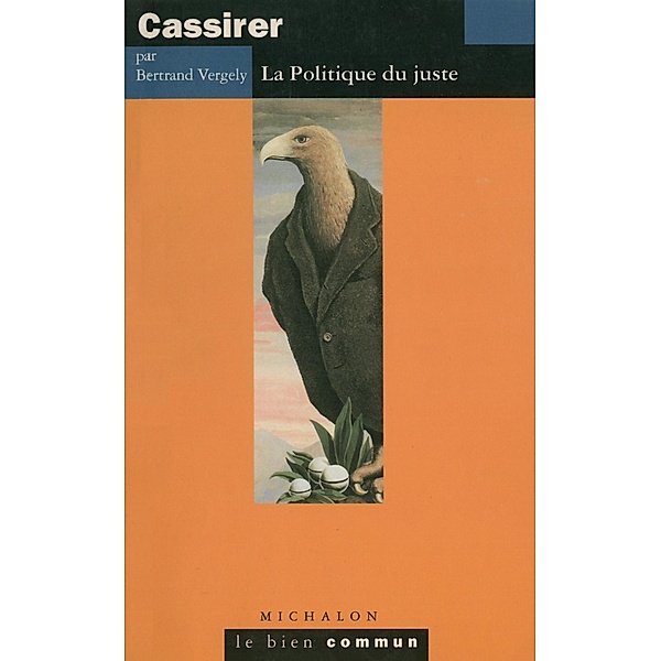 Cassirer, Vergely Bertrand Vergely