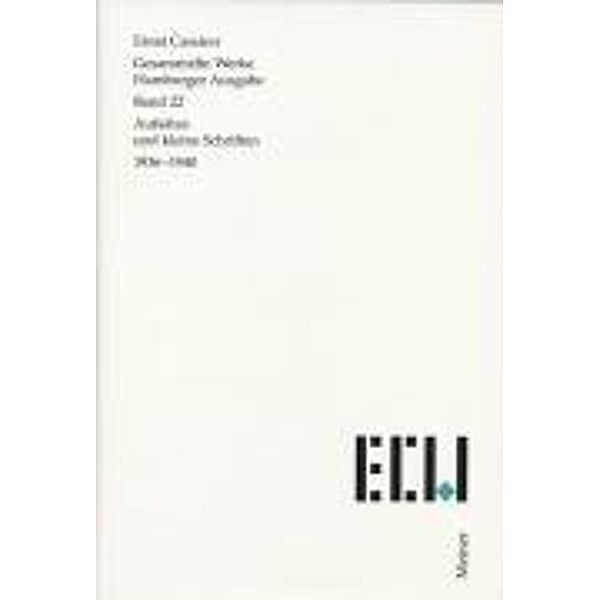 Cassirer, E: Aufsätze und kleine Schriften 1936-1940, Ernst Cassirer