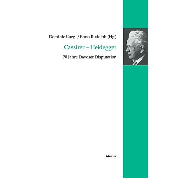 Cassirer - Heidegger / Cassirer Forschungen Bd.9