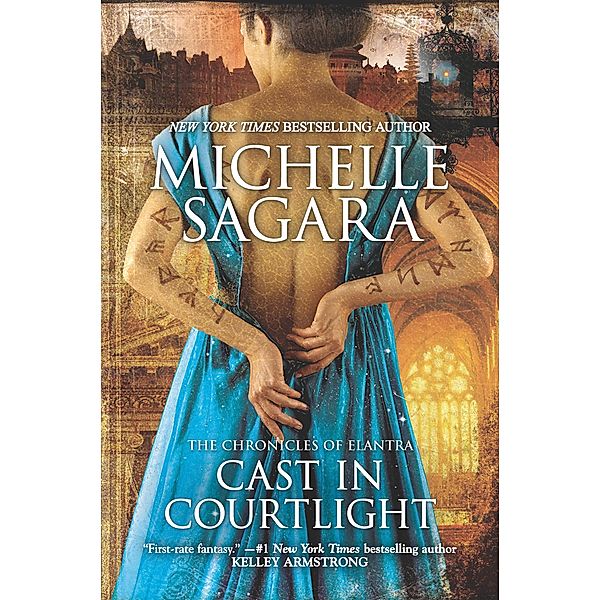 Cast in Courtlight / The Chronicles of Elantra, Michelle Sagara